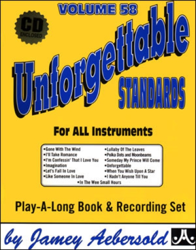 Jamey Aebersold Vol.58  Unforgettable Standards