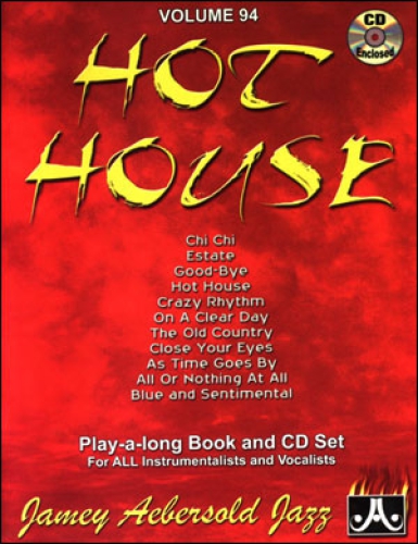 Jamey Aebersold Vol.94  Hot House