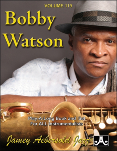 Jamey Aebersold Vol.119   Bobby Watson