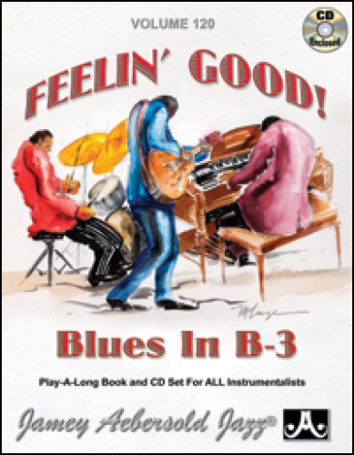 Jamey Aebersold Vol.120    Feelin Good  Blues In B3