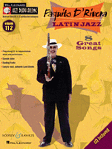 Jazz Play-Along Volume 112   Paquito D'Rivera - Latin Jazz