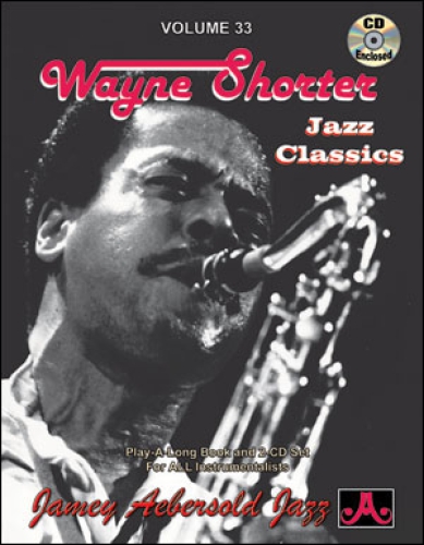 Jamey Aebersold Vol.33 Wayne Shorter