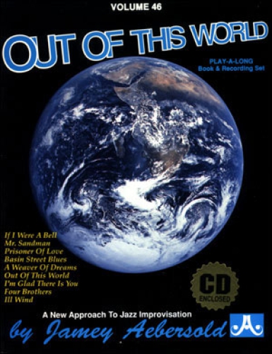 Jamey Aebersold Vol.46 Out of this World