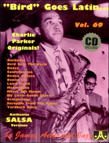 Jamey Aebersold Vol.69   Bird goes Latin