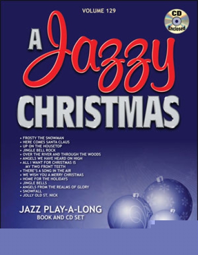 Jamey Aebersold Vol.129    A Jazzy Christmas