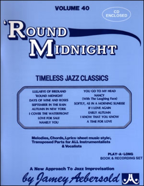 Jamey Aebersold Vol.40 Round Midnight