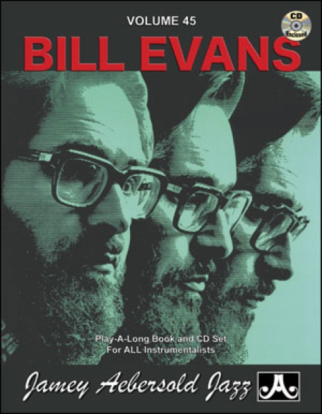 Jamey Aebersold Vol.45 Bill Evans
