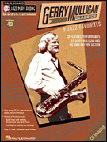Jazz Play-Along Volume 43  Gerry Mulligan Classics