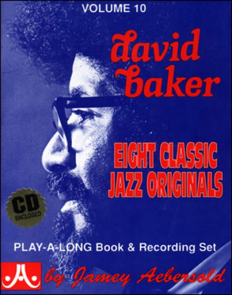 Jamey Aebersold Vol.10  David Baker