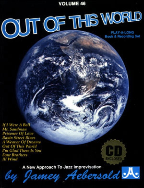 Jamey Aebersold Vol.46 Out of this World