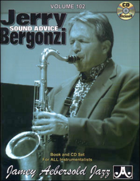 Jamey Aebersold Vol.102  Jerry Bergonzi  Sound Advice